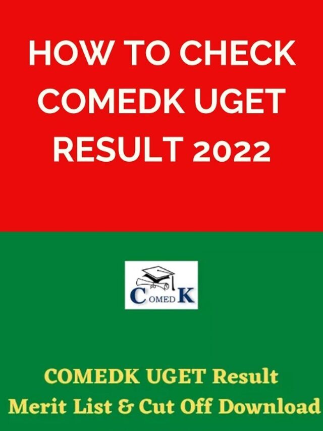 How to check COMEDK UGET result 2022